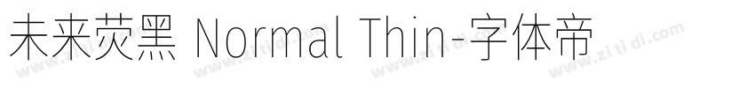 未来荧黑 Normal Thin字体转换